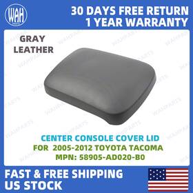Wahparts 58905-ad020-b0 For 2005-2012 Toyota Tacoma Gray Leather Center Console Cover Lid