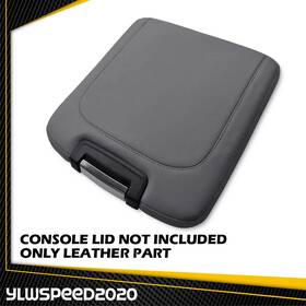 Ylwspeed20 V-02scb3724agy Leather Center Console Armrest Lid Cover Fit For 2013 - 18 Dodge Ram 1500 Gray
