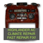 01 02 03 04 05 06 07 Toyota Highlander A/c Heater Climate Control Fast Fix !#### Remanufactured. Price: $142.99.