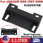 For 1997-2006 Jaguar XK8 Convertible Roof Console Mounting Bracket #HJA2057AB Us New. Price: $12.99.