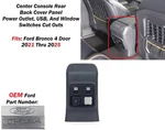 2021-2025 Ford Bronco 4 Door Rear Center Console Back Cover Panel Power Outlet New. Price: $65.00.