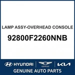2019-2022 Hyundai Veloster Lamp Assembly-overhead Console 92800F2260NNB New. Price: $200.77.