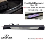 Lexus NX300H 15-21 Front Right Stainless Steel Illuminated Door Sills PT94478152 Used. Price: $100.00.