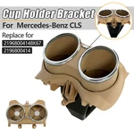 Dual Cup Holder Bracket Beige For 06-11 Mercedes-benz W219 C219 CLS550 63 New. Price: $47.94.