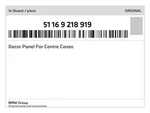 Genuine Bmw Decor Panel For Centre Conso 51-16-9-218-919 New. Price: $112.61.