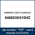 2007-2010 Hyundai Sonata Armrest Assembly-console Oem New 846603K510HZ. Price: $308.55.