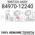 8497012240 Genuine Toyota Switch Assy 84970-12240 New. Price: $87.12.