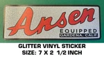 Ansen Equipped Gardena, Ca. Glitter Vinyl Decal Sticker- Vintage Racing Used. Price: $10.90.