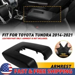 For 2014-2021 Toyota Tundra Center Console Lid Armrest Leather Cover Trim Black New. Price: $16.43.